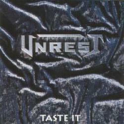 Unrest (GER-1) : Taste It
